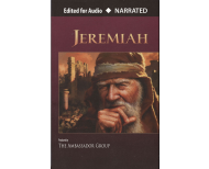 mp3 Downloads >> JEREMIAH >> Edited for Audio >> NARRATED