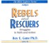 mp3 DOWNLOAD >> JUDGES >> Rebels and Rescuers >> Struggles in Faith and Actions